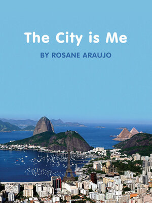 cover image of The City is Me